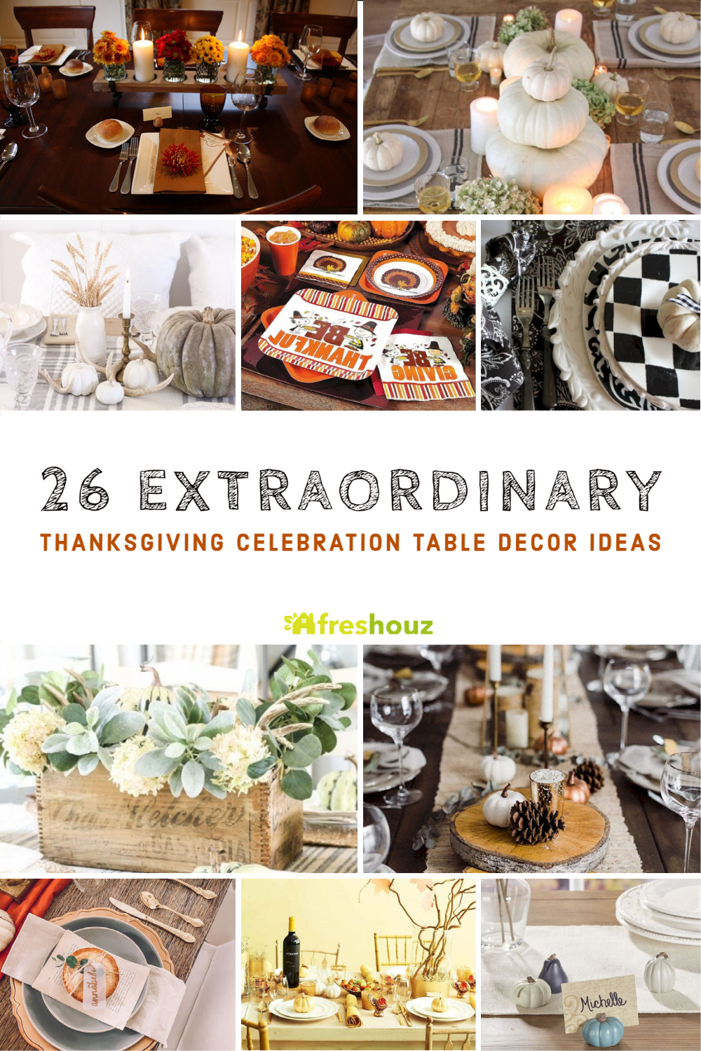 26 Extraordinary Thanksgiving Celebration Table Decor Ideas